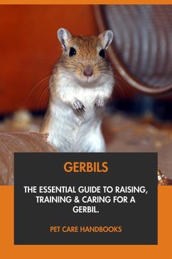 Cover Hamsters: The Essential Guide to Raising, Training & Caring for A Hamster. (eBook, ePUB)