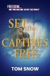 Set the Captives Free (Just To Be Clear... - Bild 1