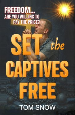 Cover Set the Captives Free (Just To Be Clear Teaching Series, #2) (eBook, ePUB)