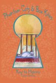 Phantom Cats and Box Kites (Key to History, #3) (eBook, ePUB)