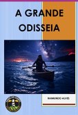 A Grande Odisseia (eBook, ePUB) A Grande Odisseia (eBook, ePUB)