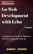 Go Web Development with Echo: A... - Bild 1