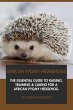 African Pygmy Hedgehogs: The Essential... - Bild 1