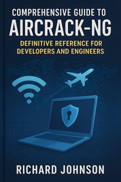 Cover Comprehensive Guide to Aircrack-ng (eBook, ePUB)