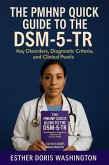 The PMHNP Quick Guide to the DSM-5-TR (eBook, ePUB)