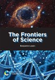The Frontiers of Science (eBook, ePUB)
