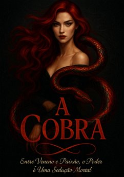 A Cobra (eBook, ePUB) - de Arruda, Fabio