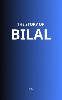 Cover The Story of Bilal (eBook, ePUB)