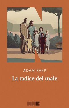 La radice del male (eBook, ePUB) - Rapp, Adam
