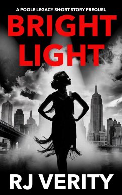 Cover Bright Light (The Poole Legacy, #0) (eBook, ePUB)