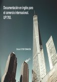 Documentación En Inglés Para El Comercio Internacional. Uf1765. (eBook, ePUB)
