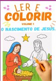 Ler E Colorir - O Nascimento De Jesus (eBook, ePUB)