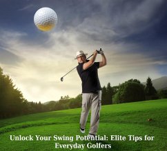 Cover Elite Tips for Everyday Golfers (Sport, #1) (eBook, ePUB)