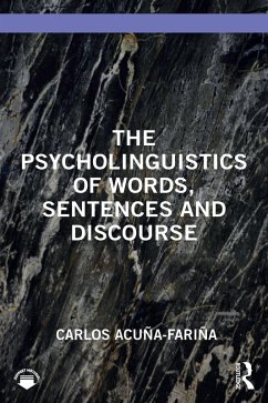 Cover The Psycholinguistics of Words, Sentences and Discourse (eBook, ePUB)