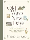 Old Ways to New Days (eBook, ePUB) Old Ways to New Days (eBook, ePUB)