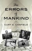 The Errors of Mankind (eBook, ePUB) The Errors of Mankind (eBook, ePUB)
