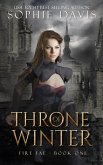 Throne of Winter (Fire Fae) (eBook, ePUB) Throne of Winter (Fire Fae) (eBook, ePUB)