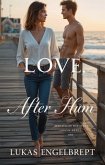 Love, After Him (eBook, ePUB)