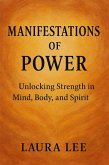 Manifestations of Power (eBook, ePUB) Manifestations of Power (eBook, ePUB)