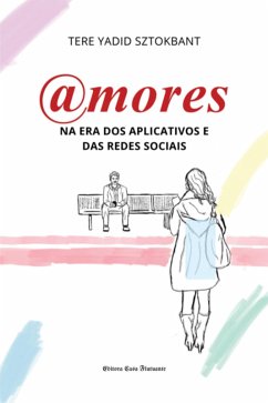 Cover @mores Na Era Dos Aplicativos E Das Redes Sociais (eBook, ePUB)