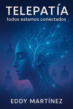 Cover TELEPATÍA: TODOS ESTAMOS CONECTADOS (eBook, ePUB)