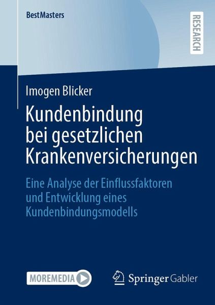 Kundenbindung bei gesetzlichen Krankenversicherungen (eBook, PDF) Kundenbindung bei gesetzlichen Krankenversicherungen (eBook, PDF)