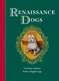 Renaissance Dogs (eBook, ePUB) Renaissance Dogs (eBook, ePUB)