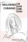 Mulheres Curadas (eBook, ePUB)