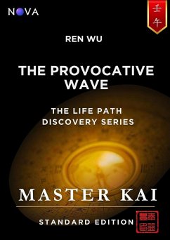 Cover Ren Wu - The Provocative Wave (Life Path Discovery Series (Standard Edition)) (eBook, ePUB)