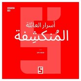 Secrets de Famille Révélés (version arabe) (eBook, ePUB) Secrets de Famille Révélés (version arabe) (eBook, ePUB)