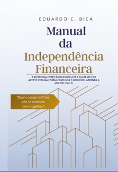 Cover Manual Da Independência Financeira (eBook, ePUB)