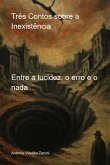 Três Contos Sobre A Inexistência (eBook, ePUB)