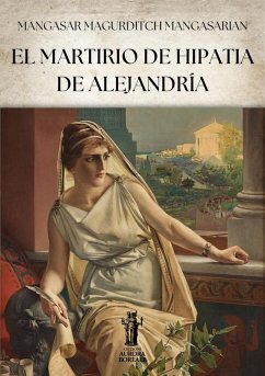 Cover El Martirio de Hipatia de Alejandría (eBook, ePUB)