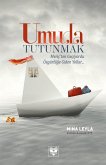 UMUDA TUTUNMAK (eBook, ePUB)