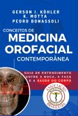Conceitos De Medicina Orofacial Contemporânea (eBook, ePUB)