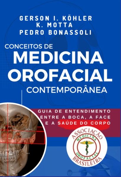 Conceitos De Medicina Orofacial Contemporânea (eBook, ePUB) Conceitos De Medicina Orofacial Contemporânea (eBook, ePUB)