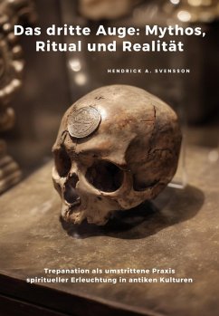 Cover Das dritte Auge: Mythos, Ritual und Realität (eBook, ePUB)