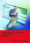 Elaboración De Plantillas Y Formularios. Uf1304. (eBook, ePUB) Elaboración De Plantillas Y Formularios. Uf1304. (eBook, ePUB)