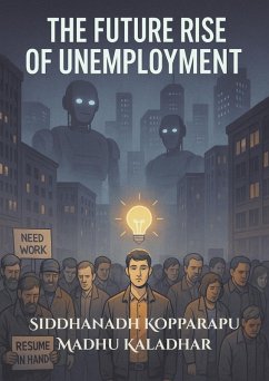 Cover The Future Rise in Unemployment (001, #1) (eBook, ePUB)