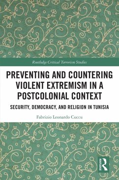 Preventing and Countering Violent Extremism in a Postcolonial Context (eBook, PDF) - Cuccu, Fabrizio Leonardo