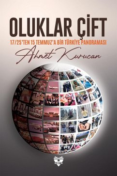 Cover OLUKLAR ÇIFT 17/25'ten 15 Temmuz'a Bir Türkiye Panoramasi (eBook, ePUB)