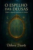 O Espelho Das Deusas (eBook, ePUB)