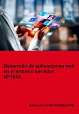 Desarrollo De Aplicaciones Web En El Entorno Servidor. Uf1844. (eBook, ePUB)