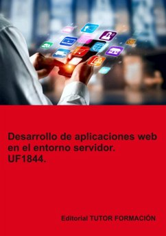 Desarrollo De Aplicaciones Web En El Entorno Servidor. Uf1844. (eBook, ePUB) - García, Beatriz Coronado
