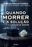 Quando Morrer É A Solução (eBook, ePUB)