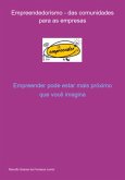 Empreendedorismo - Das Comunidades Para As Empresas (eBook, ePUB)
