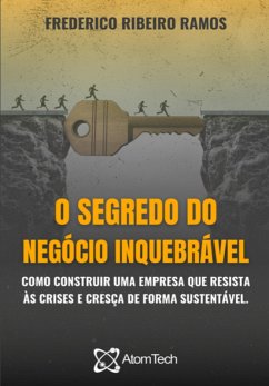 Cover O Segredo Do Negócio Inquebrável (eBook, ePUB)