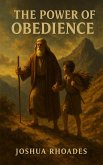 The Power Of Obedience (The Power Series) (eBook, ePUB)