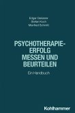 Psychotherapieerfolg messen und beurteilen (eBook, ePUB) Psychotherapieerfolg messen und beurteilen (eBook, ePUB)