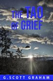 The Tao of Grief (The Quiet Way) (eBook, ePUB) The Tao of Grief (The Quiet Way) (eBook, ePUB)